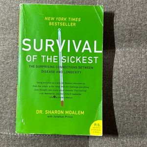 Survival of the Sickest book